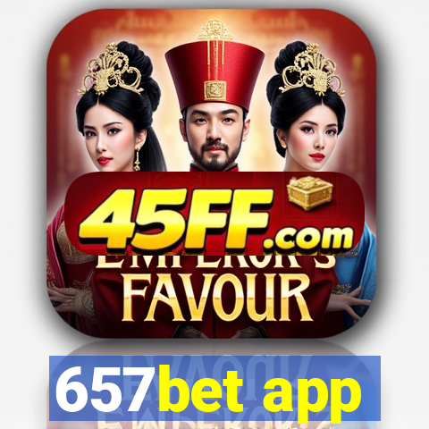 657bet app
